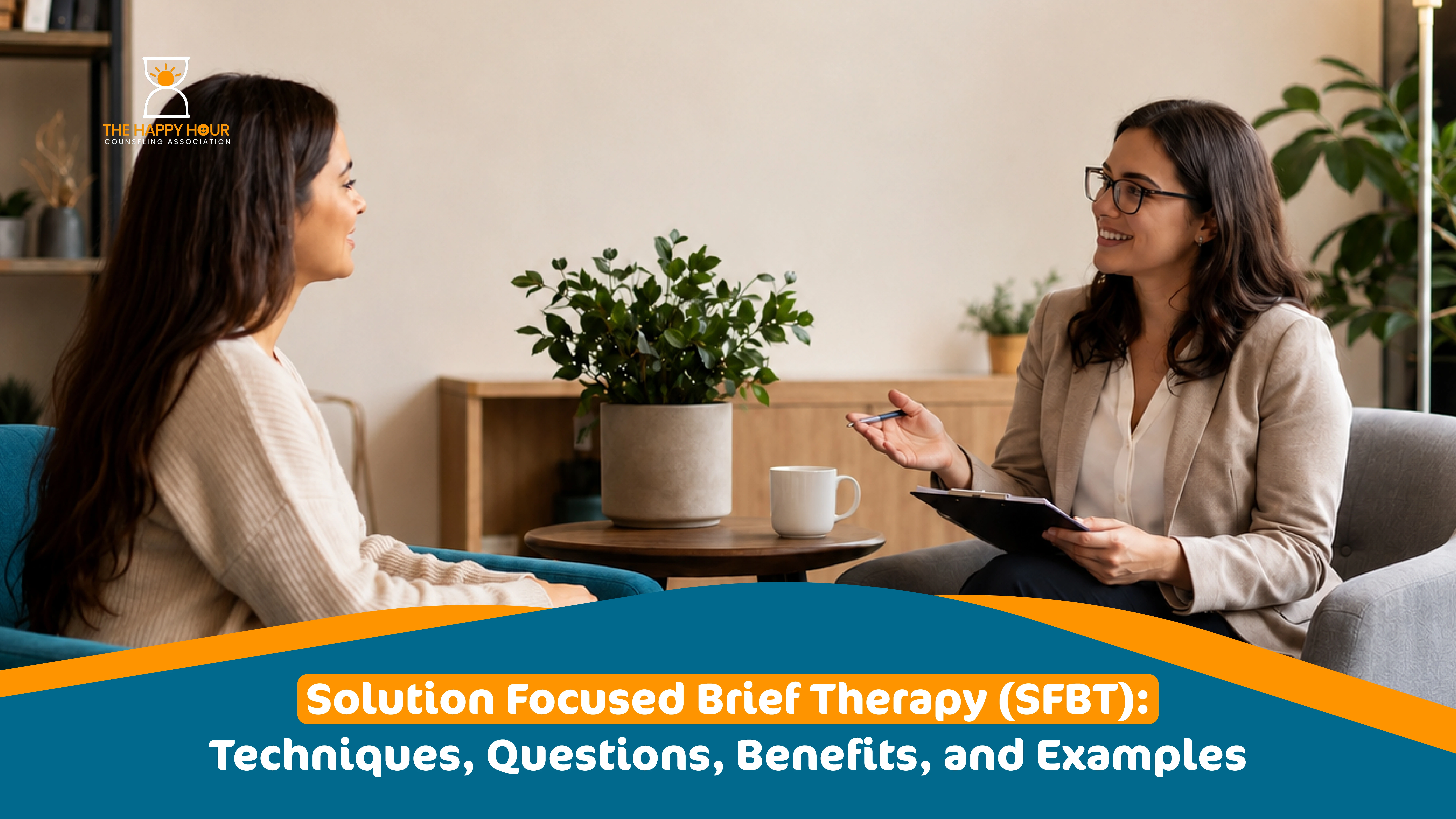 Solution Focused Brief Therapy